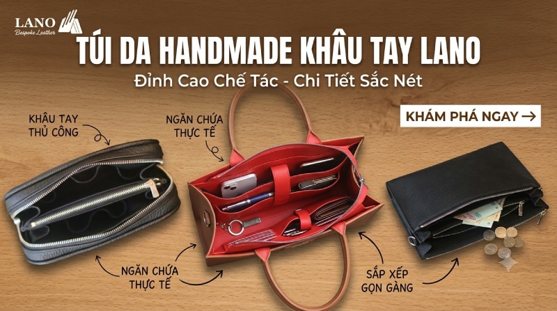 Túi clutch da handmade cấu trúc ngăn rộng rãi được Lano chế tác theo yêu cầu của khách hàng